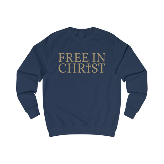 Free in Christ Unisex Sweatshirt