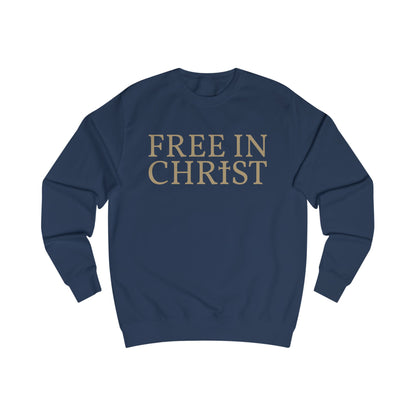 Free in Christ Unisex Sweatshirt