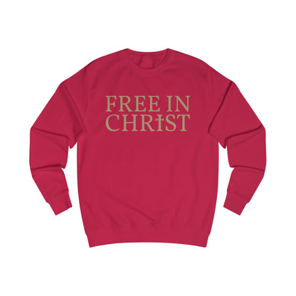 Free in Christ Unisex Sweatshirt