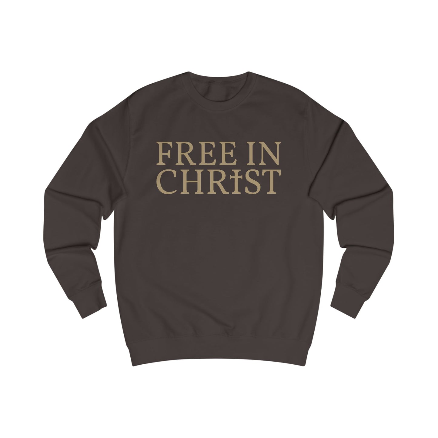 Free in Christ Unisex Sweatshirt