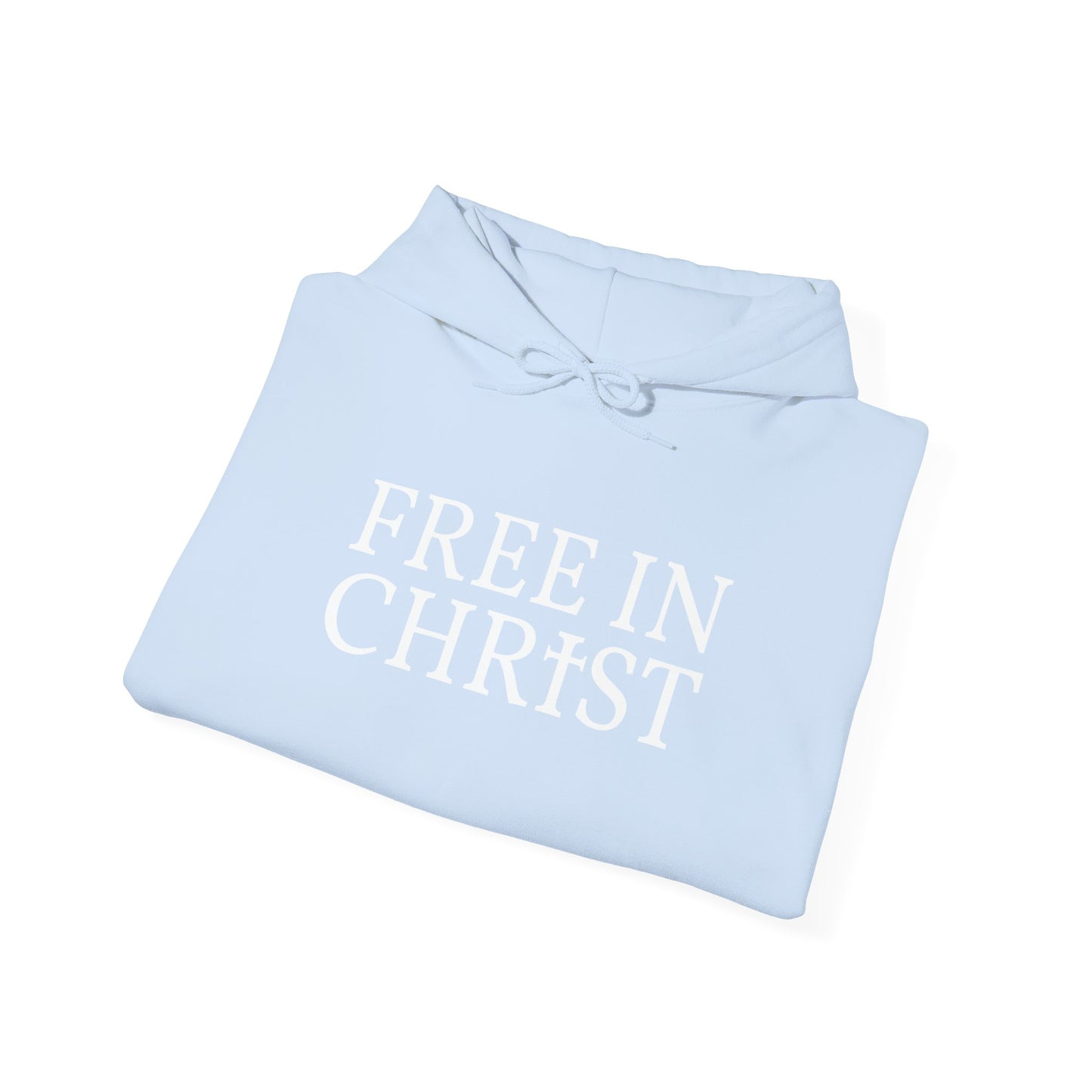 Free in Christ Unisex Hoodie